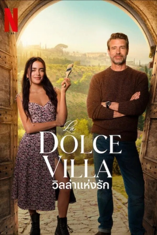 รีวิว La Dolce Villa (2025) – วิลล่าแห่งรัก